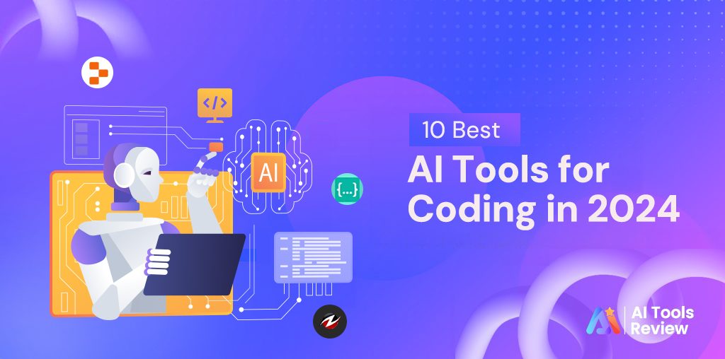 10 Best AI Tools for Coding in 2024